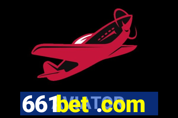 661bet .com